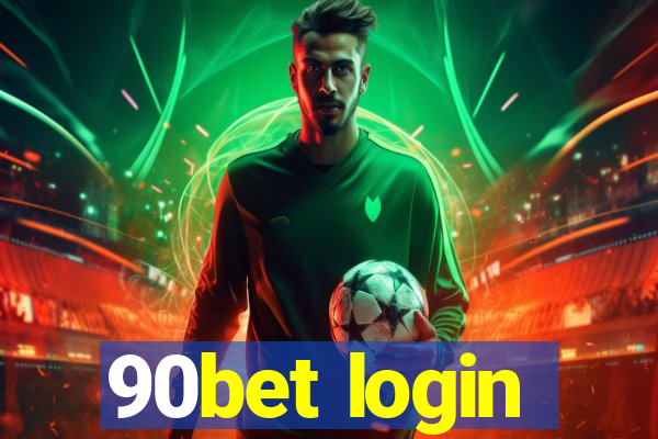 90bet login